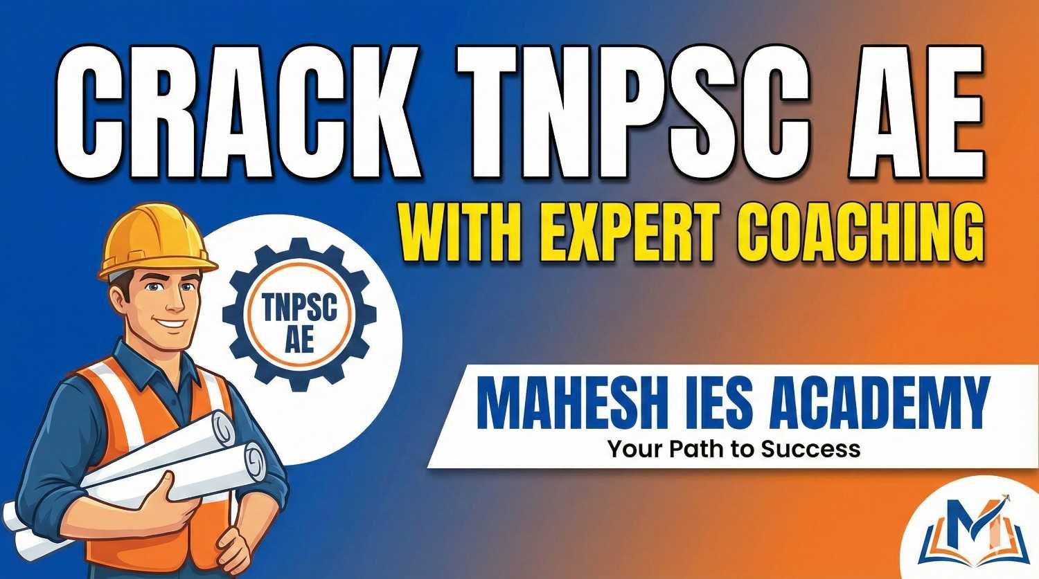 Conquer TNPSC AE: Your Path to Success with Mahesh IES Academy